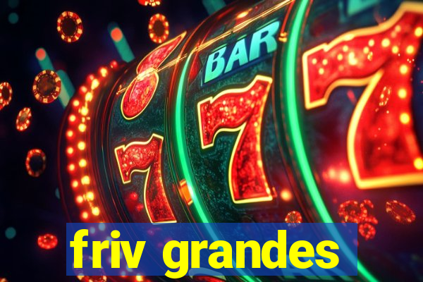 friv grandes